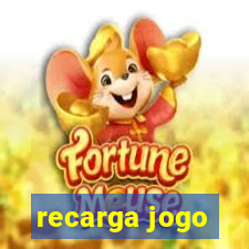 recarga jogo